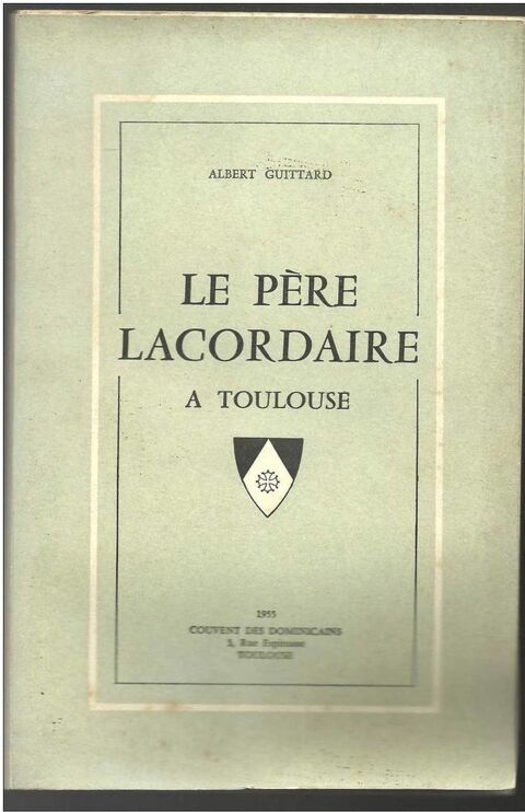 Le P�re Lacordaire � Toulouse par Albert Guittard 6 Montauban (82)
