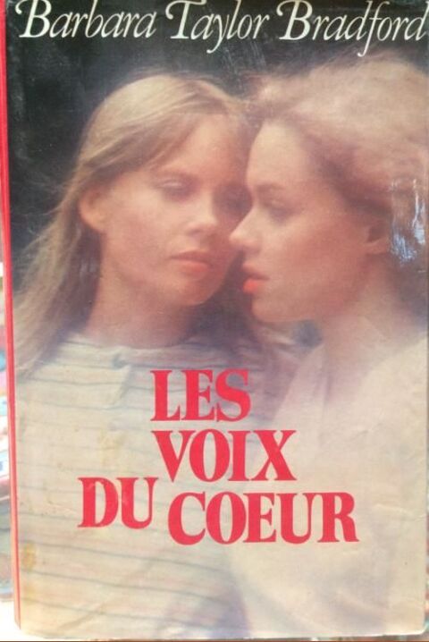 LES VOIX DU COEUR de BARBARA TAYLOR BRADFORD 2 Les �glisottes-et-Chalaures (33)