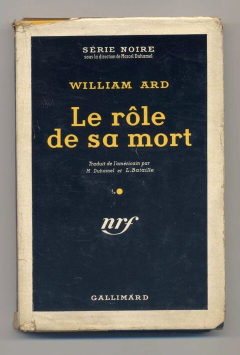 Le rôle de sa mort - William ARD - Série Noire - Polar 8 Argenteuil (95)