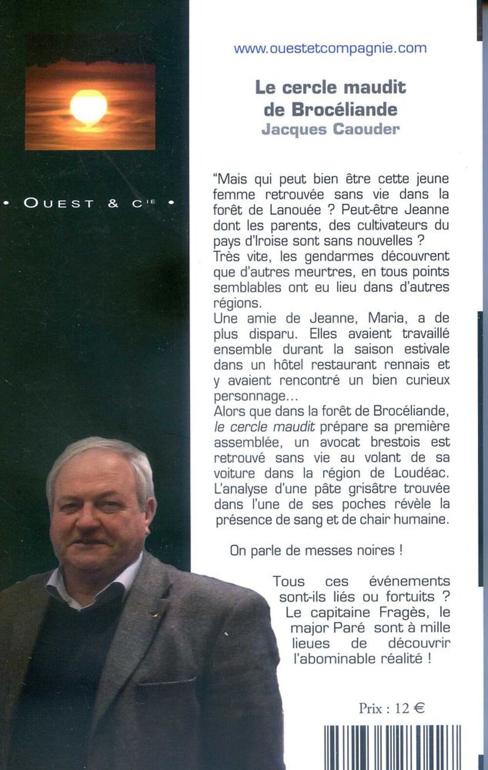 Le cercle maudit de Broc&eacute;liande - Jacques Caouder, Livres et BD