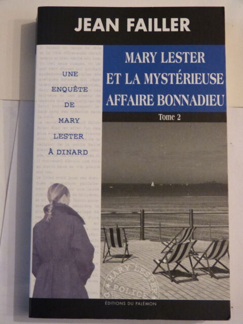 MARY LESTER N� 47 ET LA MYSTERIEUSE AFFAIRE BONNADIEU  tome2 4 Brest (29)