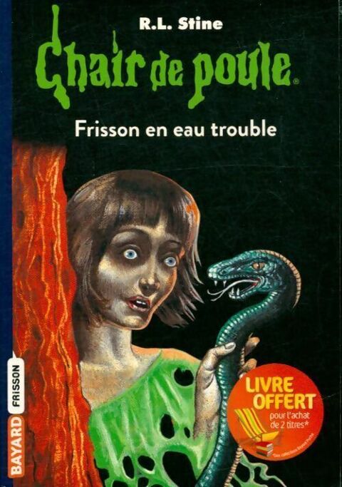 Chair de Poule: Frisson en eau trouble - R. L Stine 2 Cabestany (66)