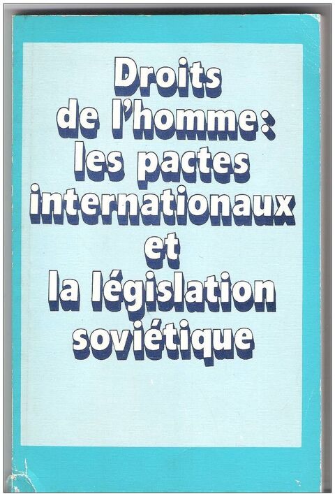 Droits de l'homme les pactes internationaux et  législatIion 4 Montauban (82)