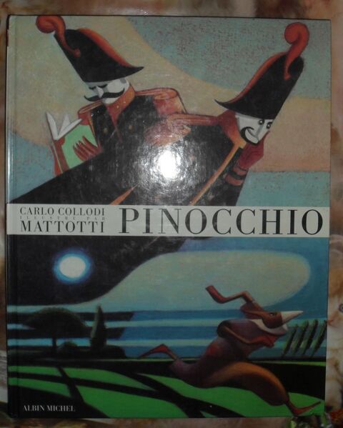 Pinocchio de Lorenzo Mattotti et Carlo Collodi parfait �tat 1 Montreuil (93)