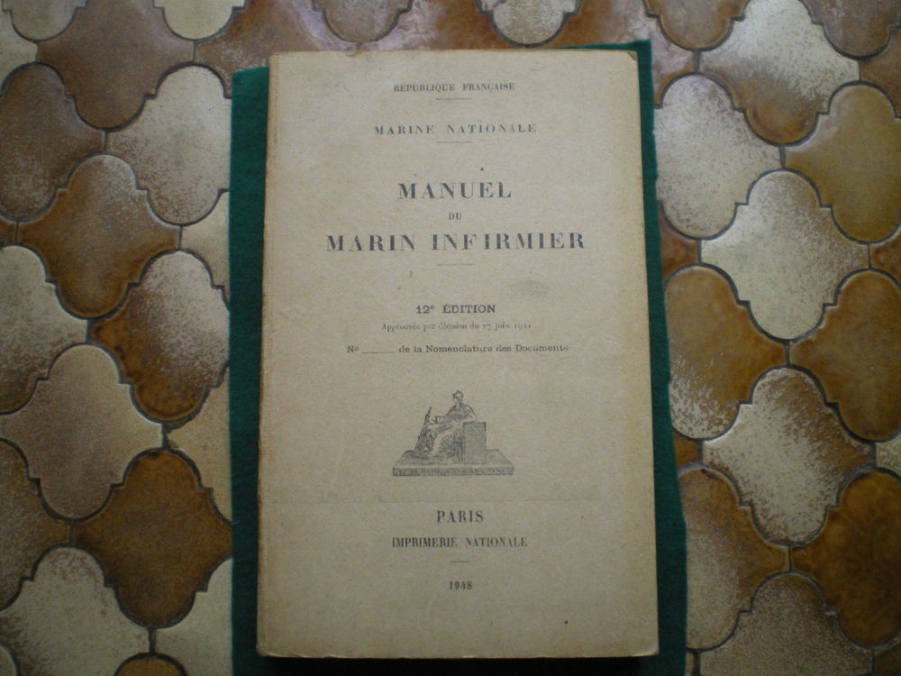 Manuel du Marin Infirmier 12&deg; Edition. 