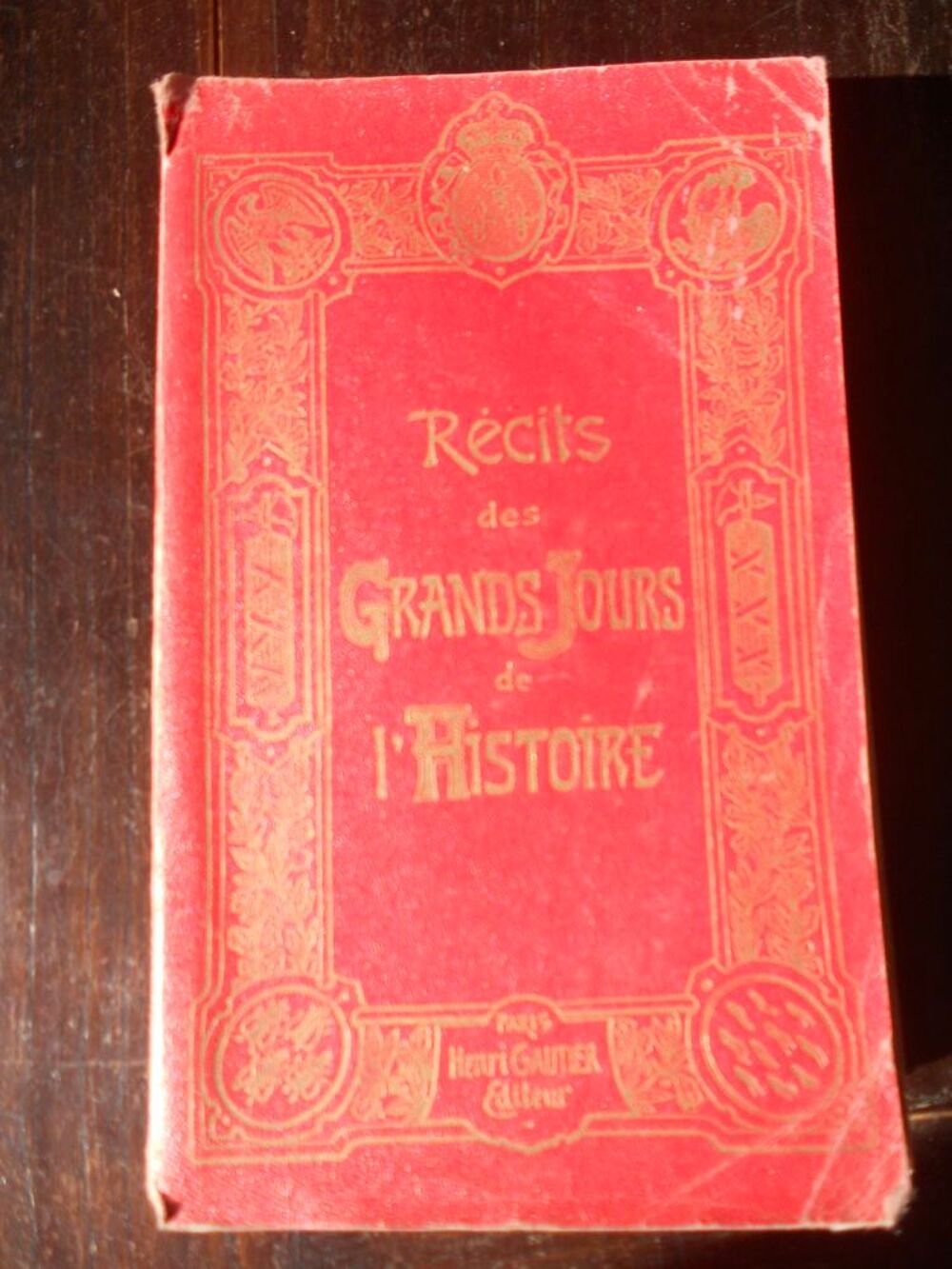 RECITS DES GRANDS JOURS DE L'HISTOIRE Livres et BD