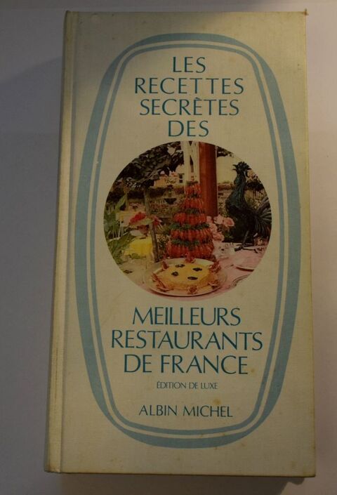 Recettes secr�tes des meilleurs restaurants de France 1972 15 Roissy-en-Brie (77)