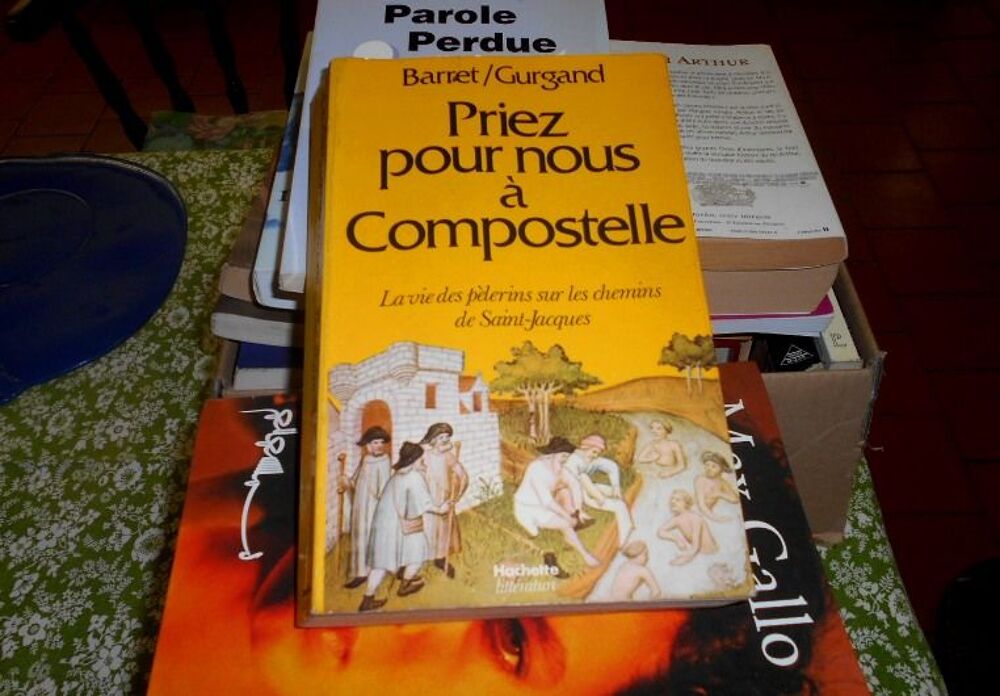 Priez pour nous &agrave; Compostelle Barret Gurgand Livres et BD