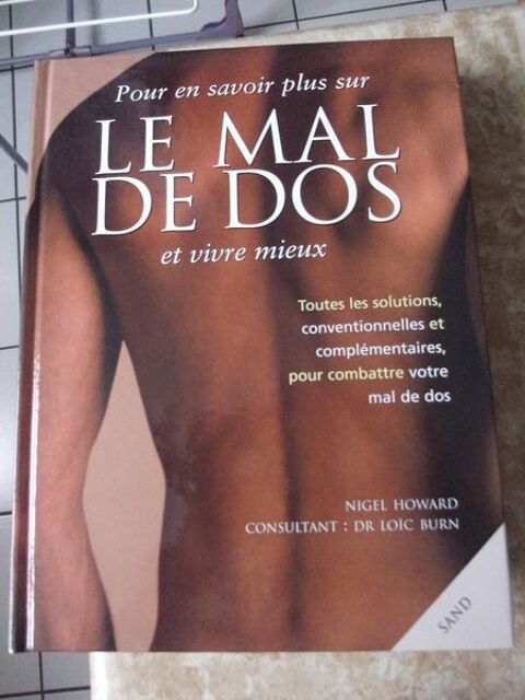 Livre Pour en savoir plus sur Le mal de dos et vivre mieux   10 Lourdes (65)
