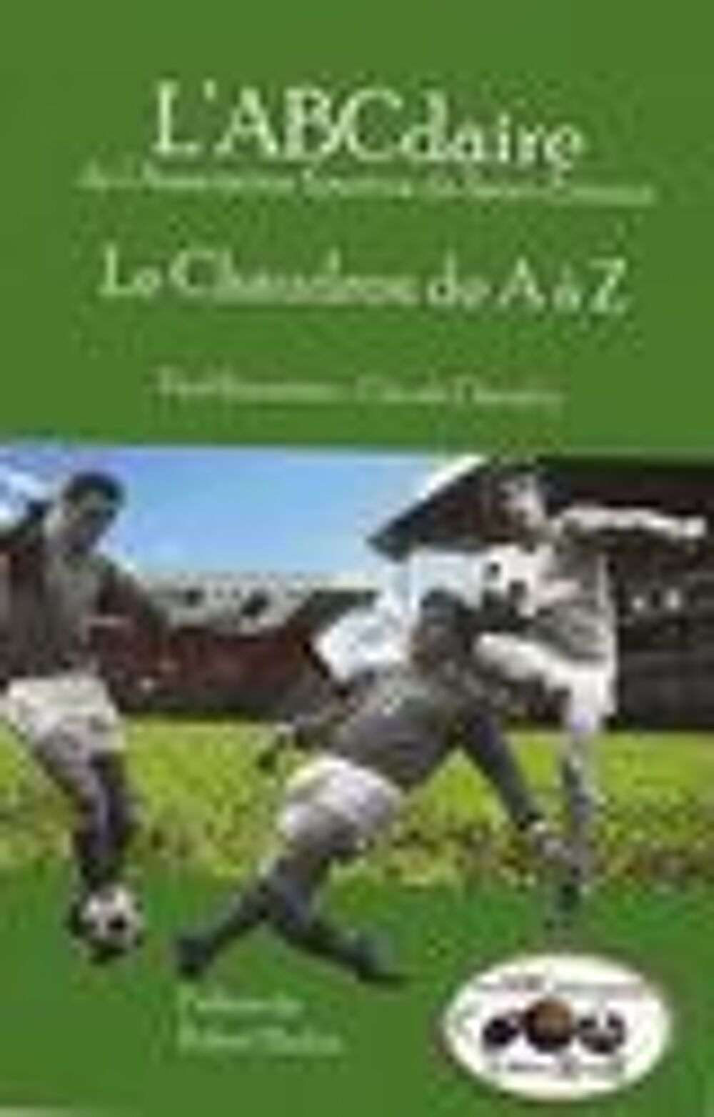 L'ABCdaire de l'assocation sportive de Saint-Etienne Livres et BD