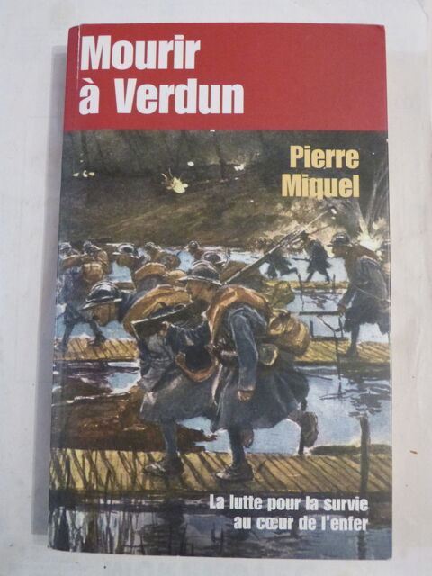MOURIR A VERDUN  par  PIERRE MIQUEL 5 Brest (29)