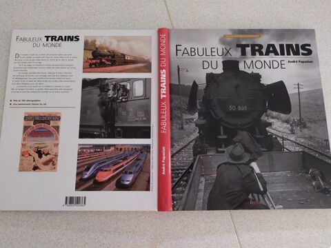 Livre expo :  Fabuleux trains du monde 15 Tournefeuille (31)