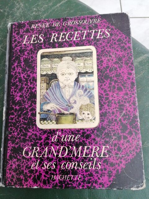 Livre les recettes d une grand mre et ses conseils 1978  50 Villeurbanne (69)