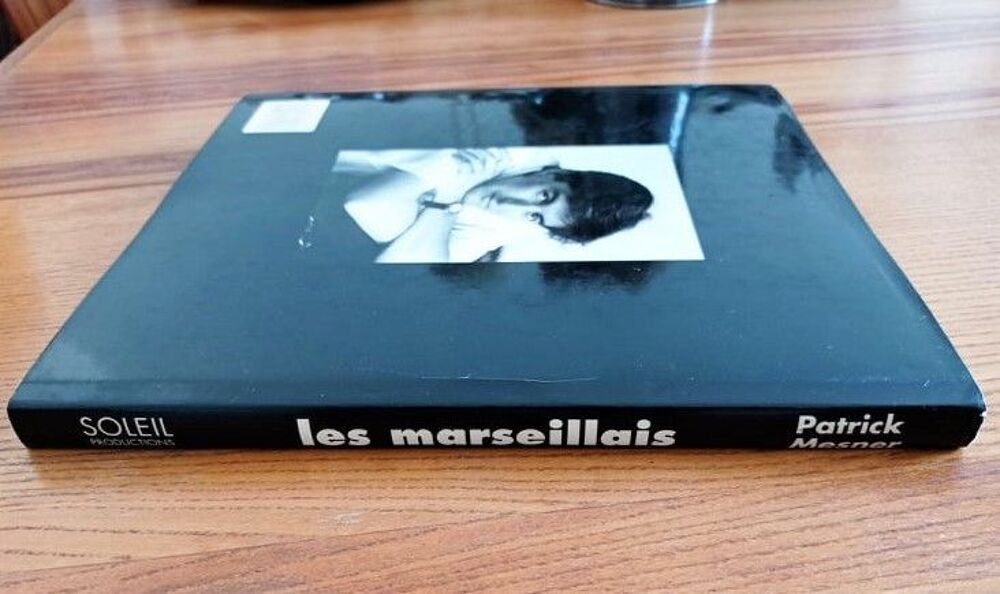 LES MARSEILLAIS? de MESNER Patrick? Livres et BD