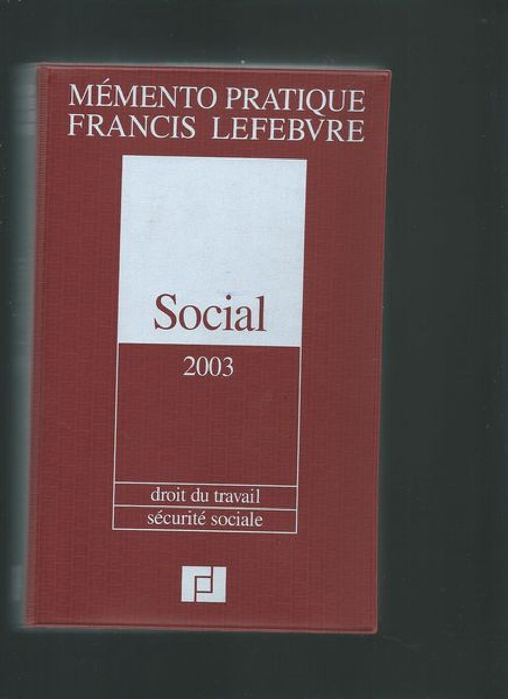 MEMENTO FRANCIS LEFEBVRE Livres et BD