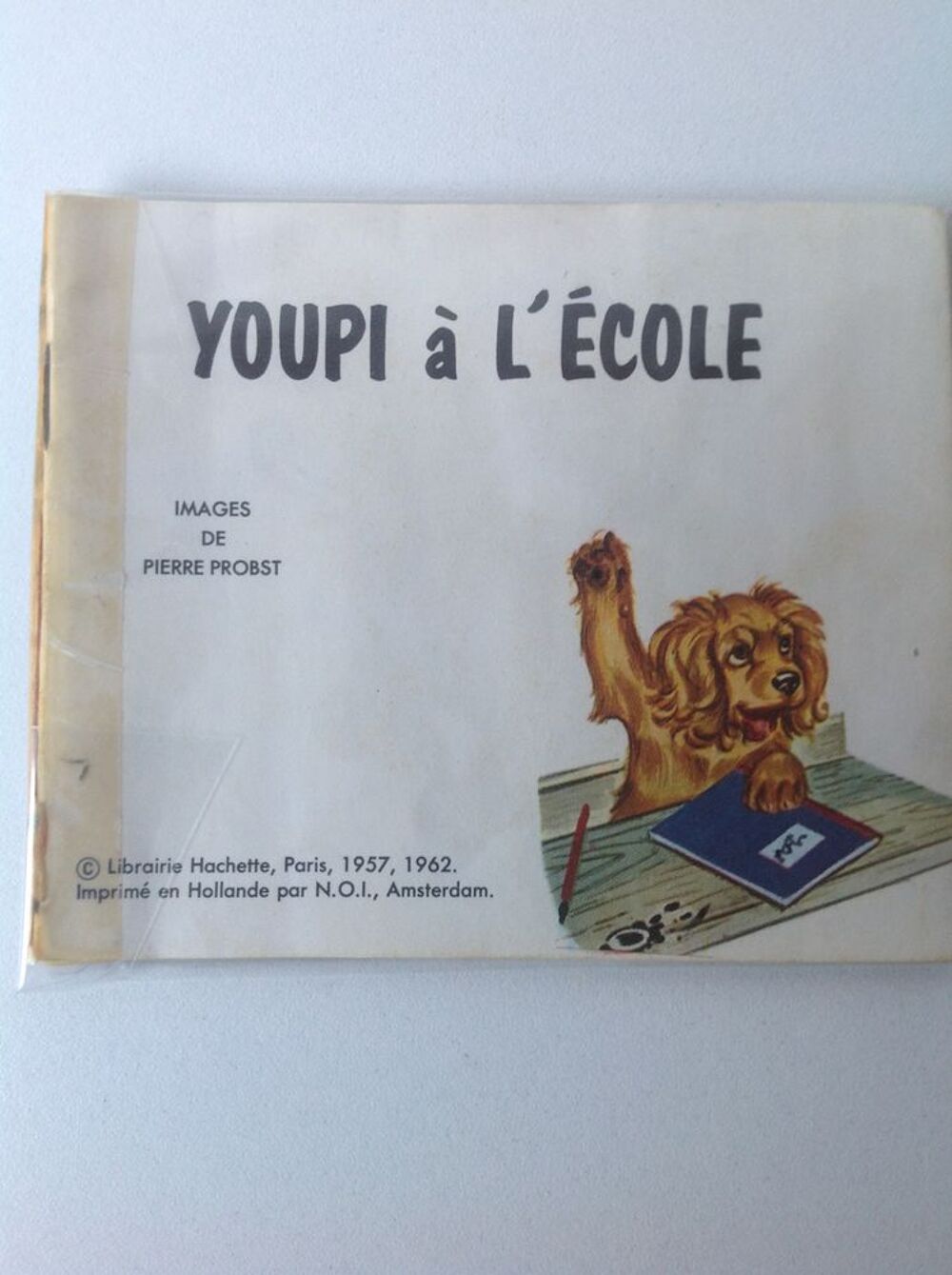 YOUPI &Agrave; L'&Eacute;COLE MINI-LIVRES HACHETTE N&deg;118 / 1966 Envoi Poss Livres et BD