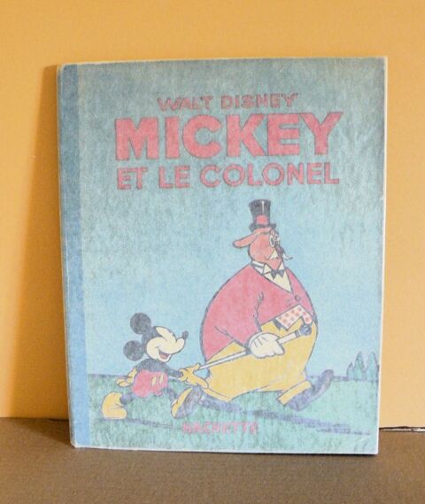 EO Mickey et le colonel - Gottfredson - Hachette - 1938 49 Argenteuil (95)