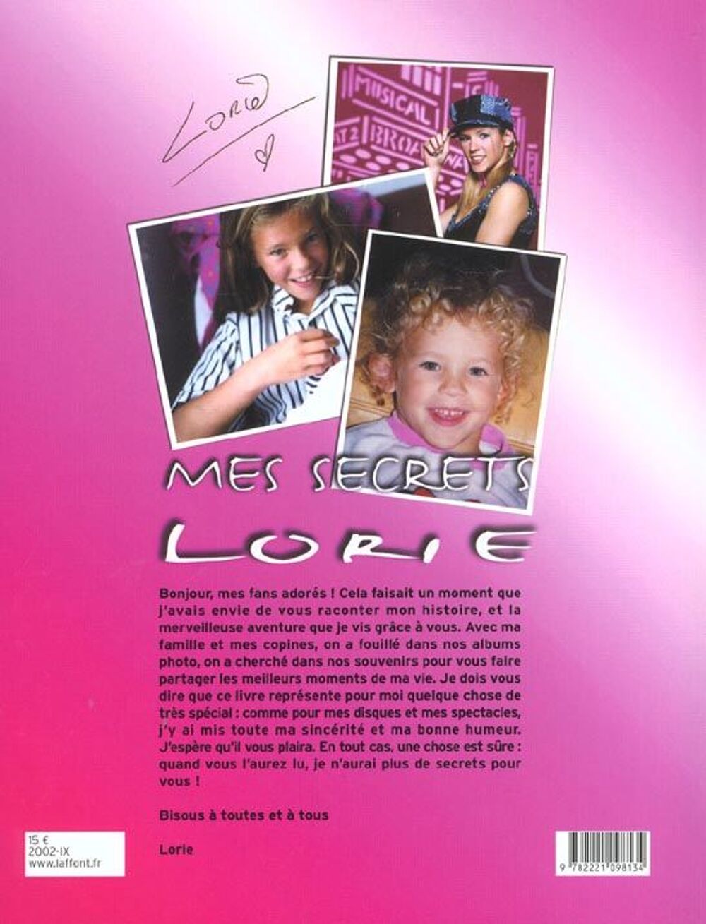 115 pages de secrets de Lorie , une jeune chanteuse Livres et BD