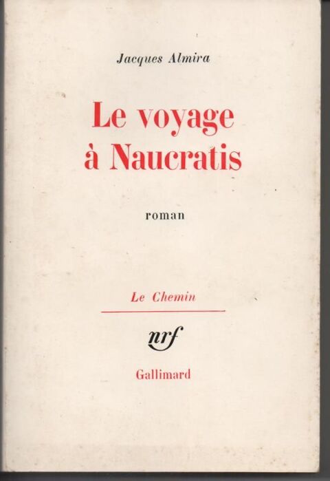 Jacques ALMIRA Le voyage  Naucratis 6 Montauban (82)