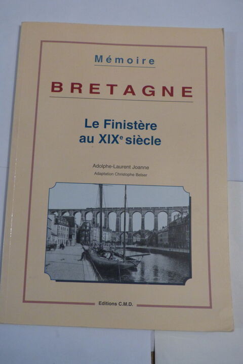 LE FINISTERE AU XIX  sicle 8 Brest (29)