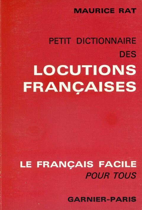 Locutions fran�aises - Parlez fran�ais - Maurice Rat, 10 Rennes (35)