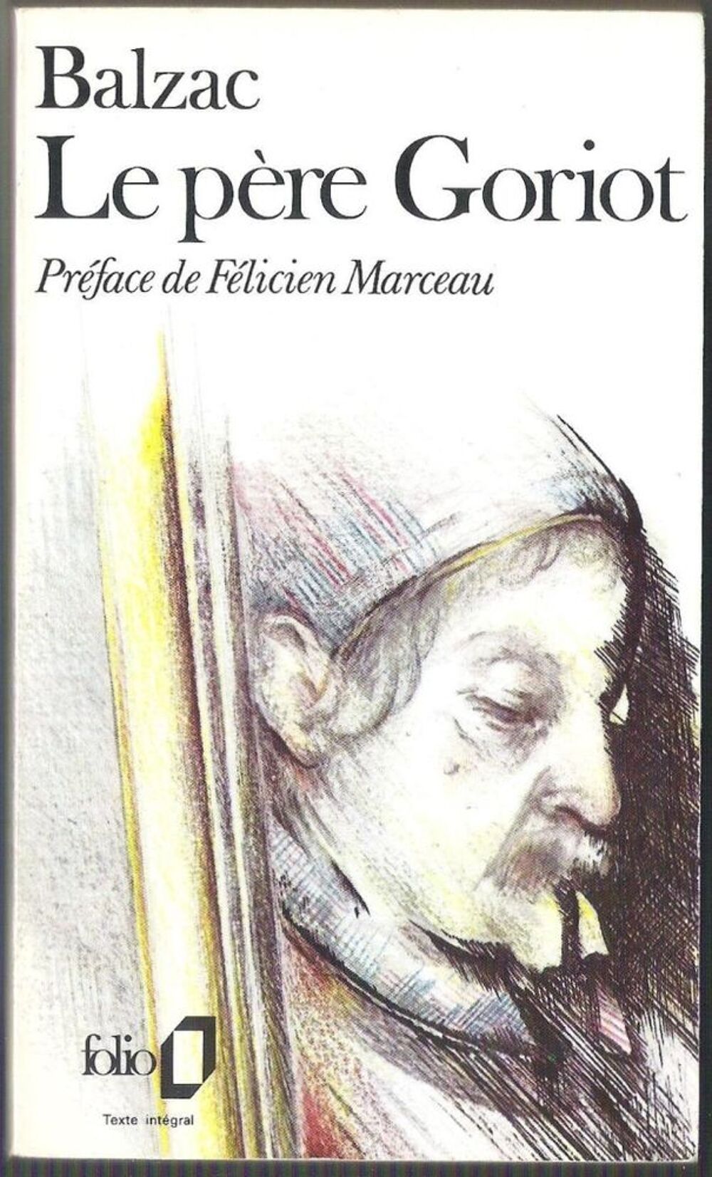Le P&egrave;re Goriot (Honor&eacute; de Balzac) Livres et BD