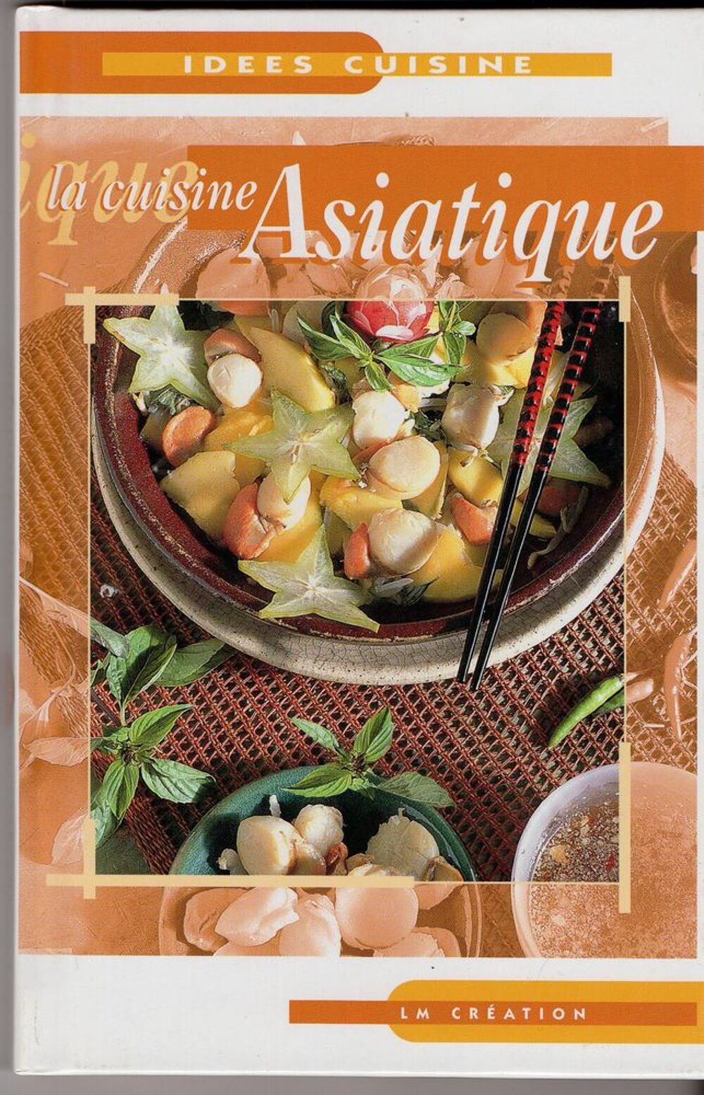 Id&eacute;es cuisine: La cuisine asiatique Livres et BD