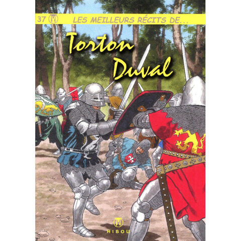 Les meilleurs r�cits de Torton et Duval - Tome 37 - 400 ex. 18 Argenteuil (95)