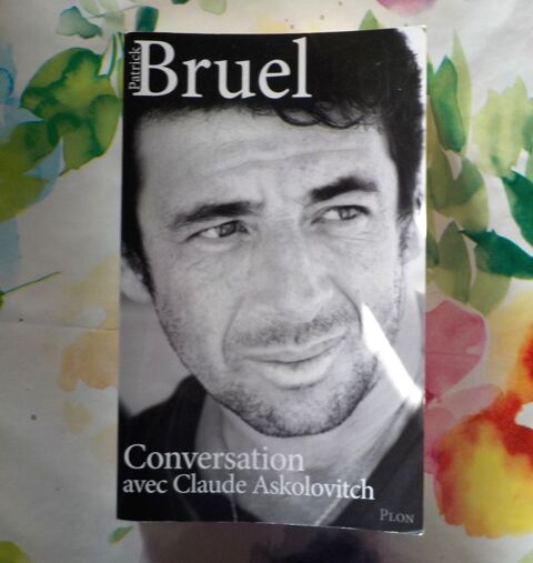 BRUEL Conversation avec Claude Askolovitch Ed. Plon 2 Bubry (56)