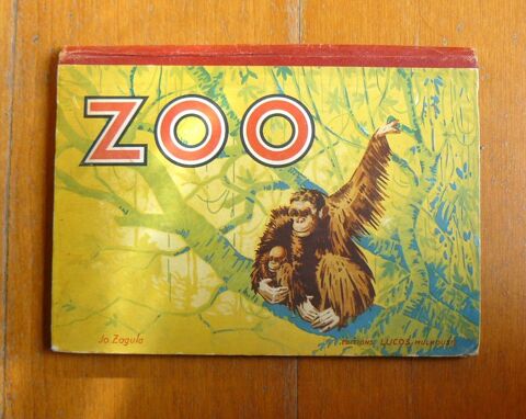 Livre anim Zoo - Jo Zagula - ditions lucos mulhouse 25 Argenteuil (95)