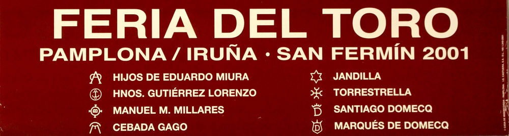 AFFICHE " FERIA DEL TORO PAMPLONA 2001 " Décoration