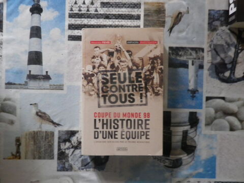 COUPE DU MONDE 98 Seule contre tous ! L'histoire d'une quip 10 Bubry (56)