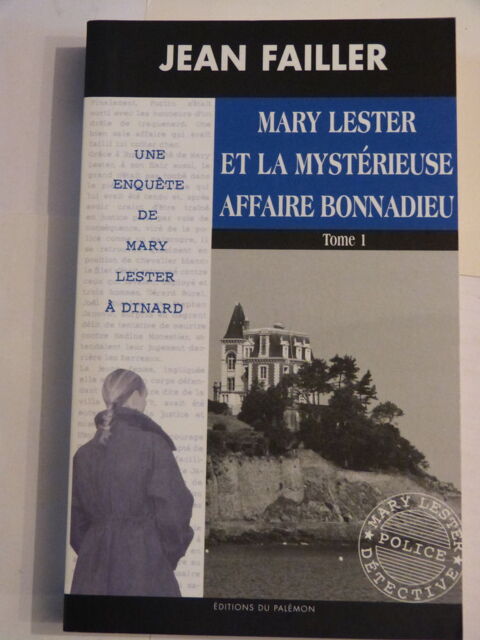 MARY LESTER N� 46 ET LA MYSTERIEUSE AFFAIRE BONNADIEU  tome1 4 Brest (29)