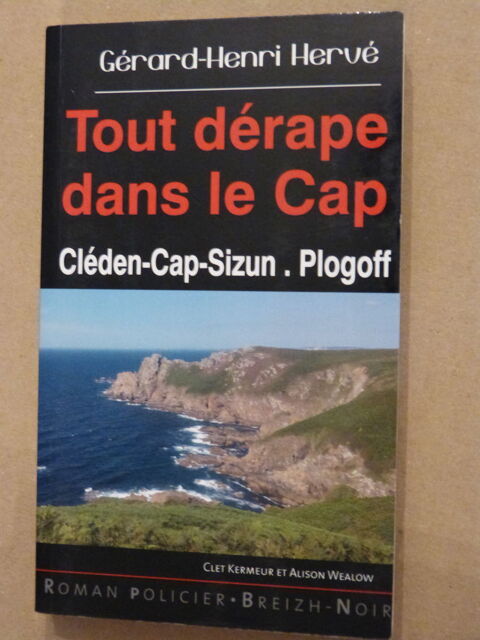 TOUT DERAPE DANS LE CAP  roman policier  BREIZH NOIR 4 Brest (29)
