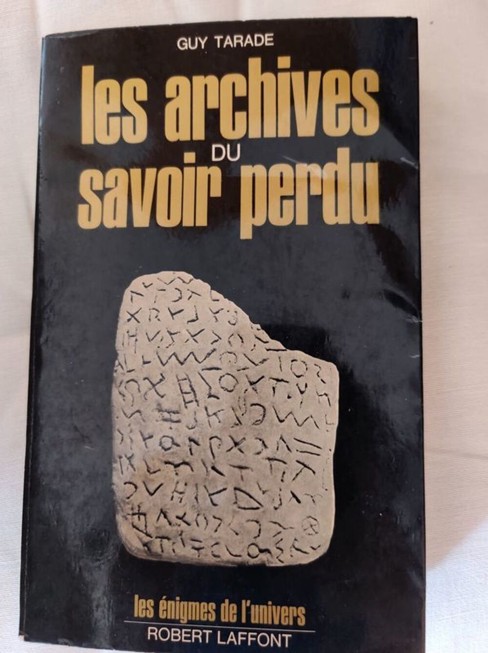 livre Les archives du savoir perdu Guy TARADE
Livres et BD