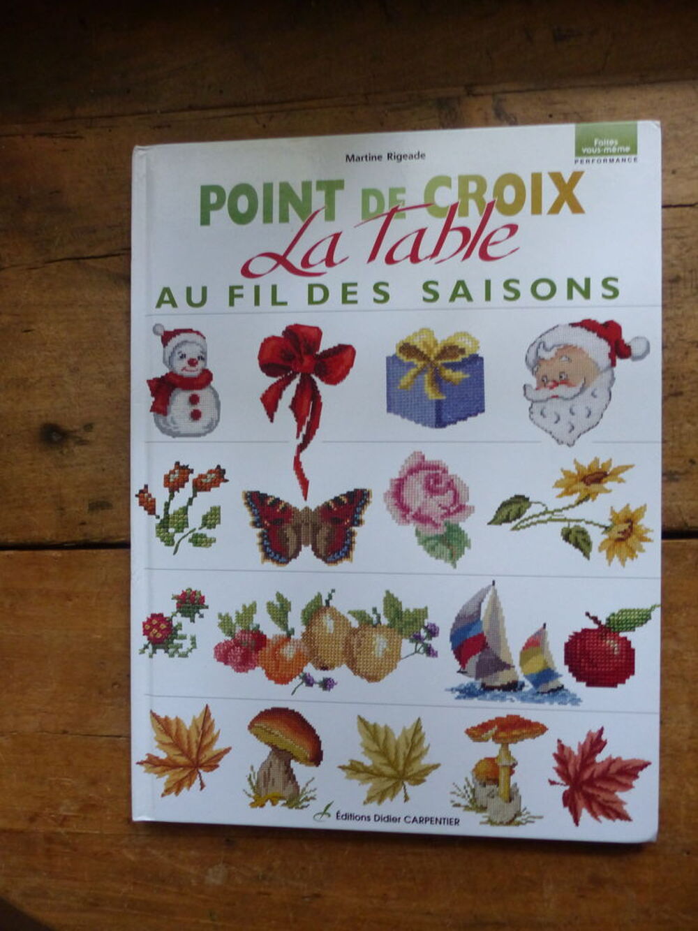 &quot; POINT DE CROIX AU FIL DES SAISONS -LA TABLE &quot; Livres et BD