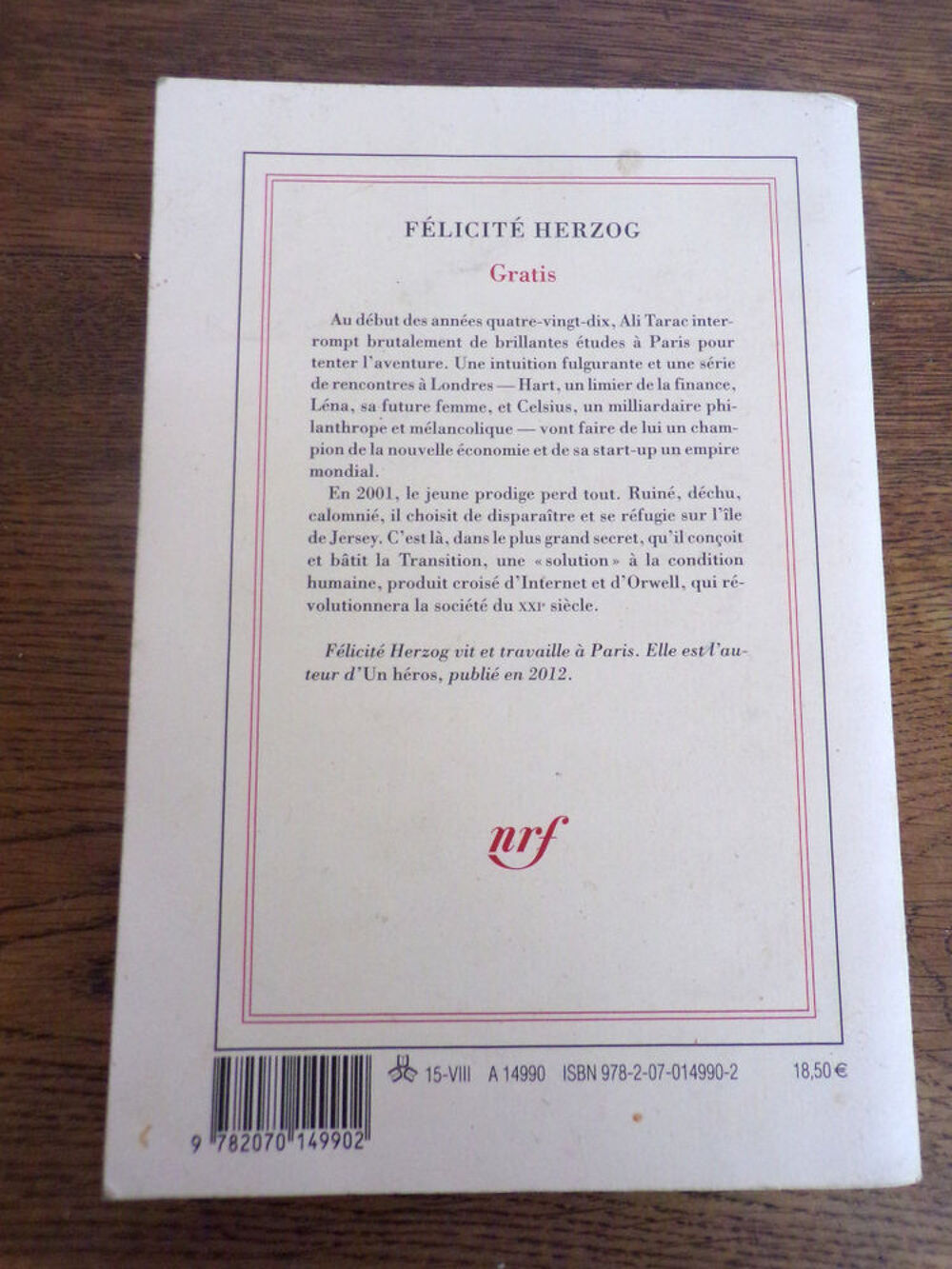 Gratis F&eacute;licit&eacute; Herzog &eacute;ditions Gallimard nrf 2015 243 pages Livres et BD