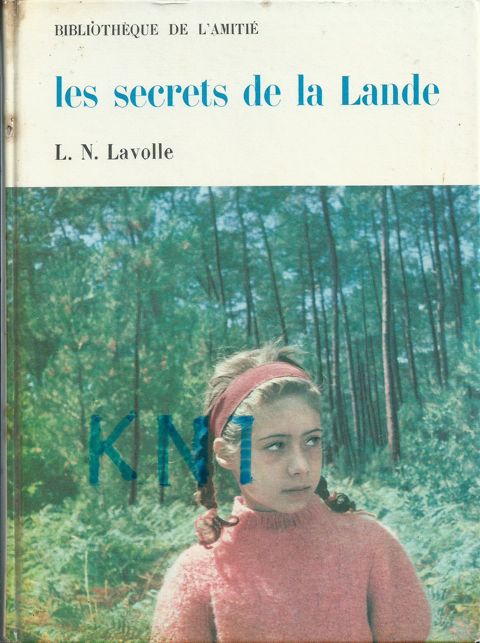 1 roman de la jeunesse, bibliothèque de l'amitié 3 Tours (37)