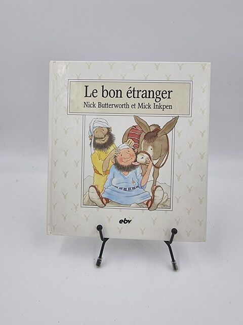Livre enfant Le Bon tranger (Nick Butterworth...) 1 Vulbens (74)
