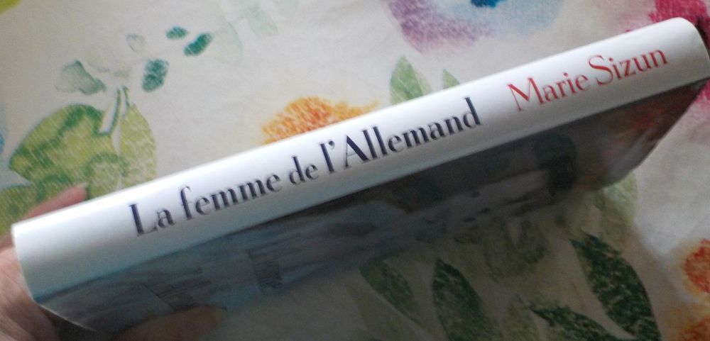 LA FEMME DE L'ALLEMAND de Marie SIZUN Ed. France Loisirs Livres et BD