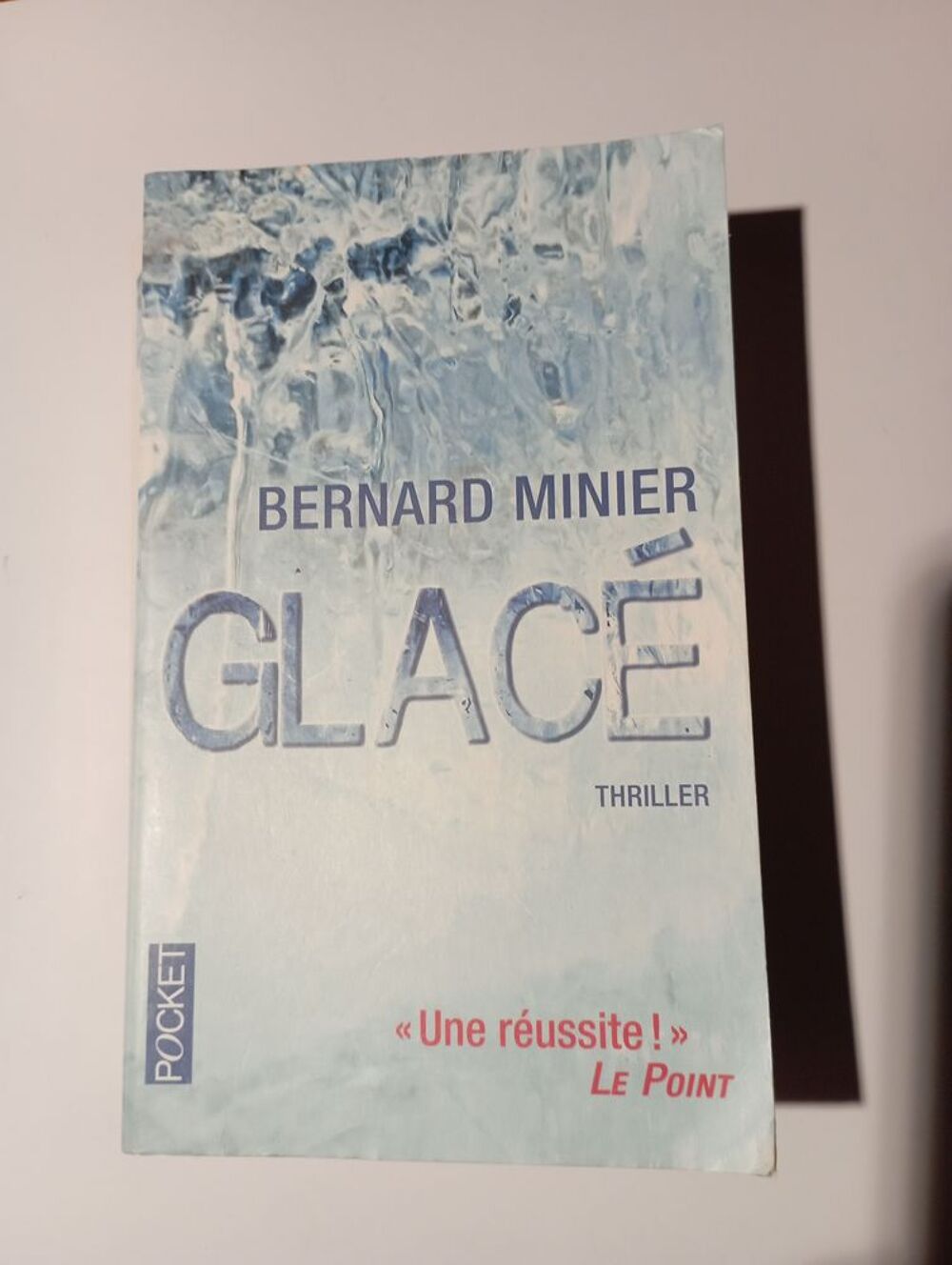 Glac&eacute; de Bernard minier Livres et BD