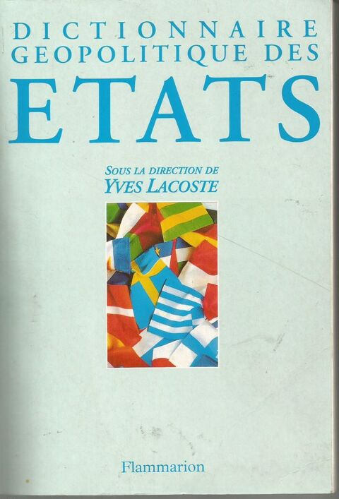 Le Dictionnaire Geopolitique Des Etats 1998 - Yves Lacoste 9 Montauban (82)