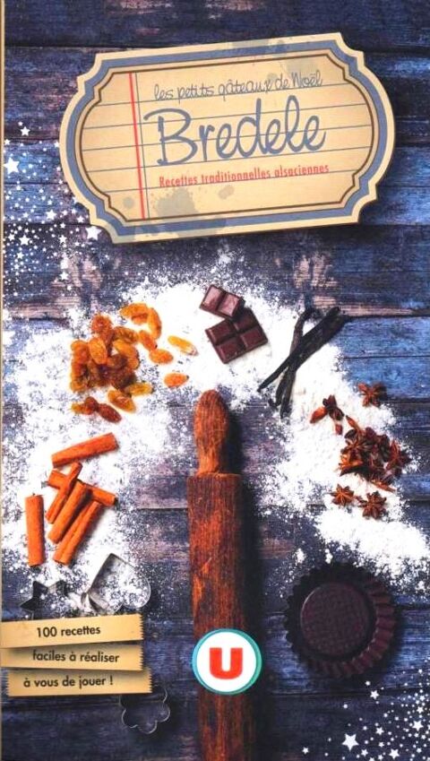 LE BREDELE - recettes  - ALSACE  / prixportcompris 14 Lille (59)