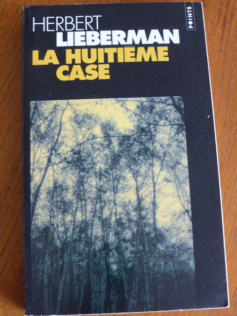 La huitième case Herbert Lieberman Editions Points 1 Rueil-Malmaison (92)