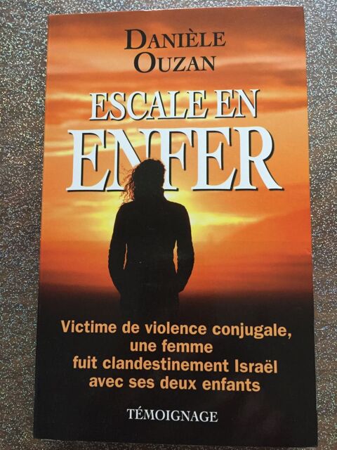 Livre Escale en enfer 4 N�mes (30)