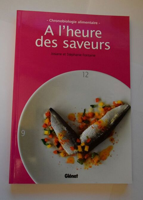 A l'Heure des Saveurs - Recettes - Josiane Fontaine - 2008 10 Roissy-en-Brie (77)