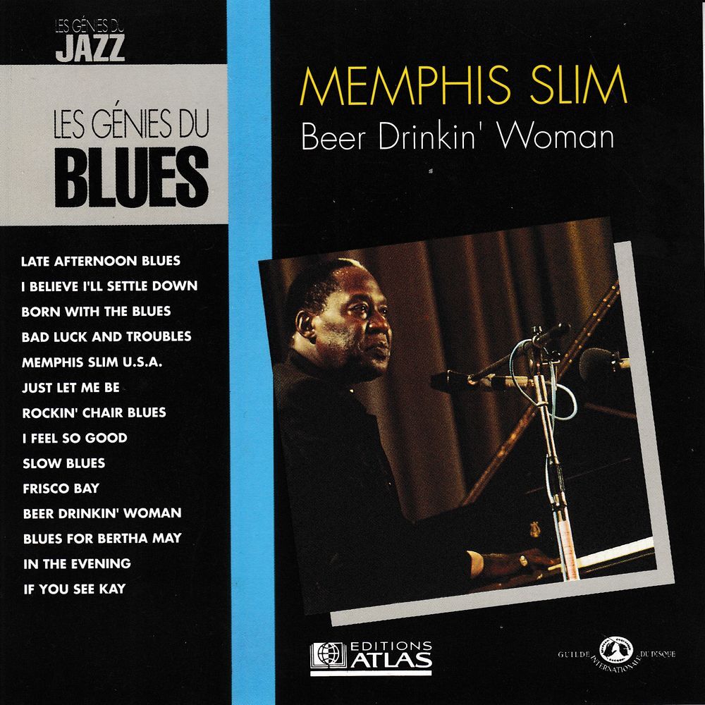 CD Memphis Slim Beer Drinkin' Woman - Les G&eacute;nies Du Blues CD et vinyles