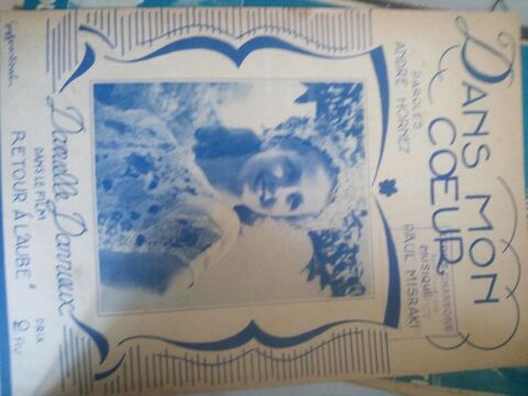 ANCIENNE ET RARE PARTITION DANS MON COEUR CHANTE PAR D DARRI 100 Levainville (28)