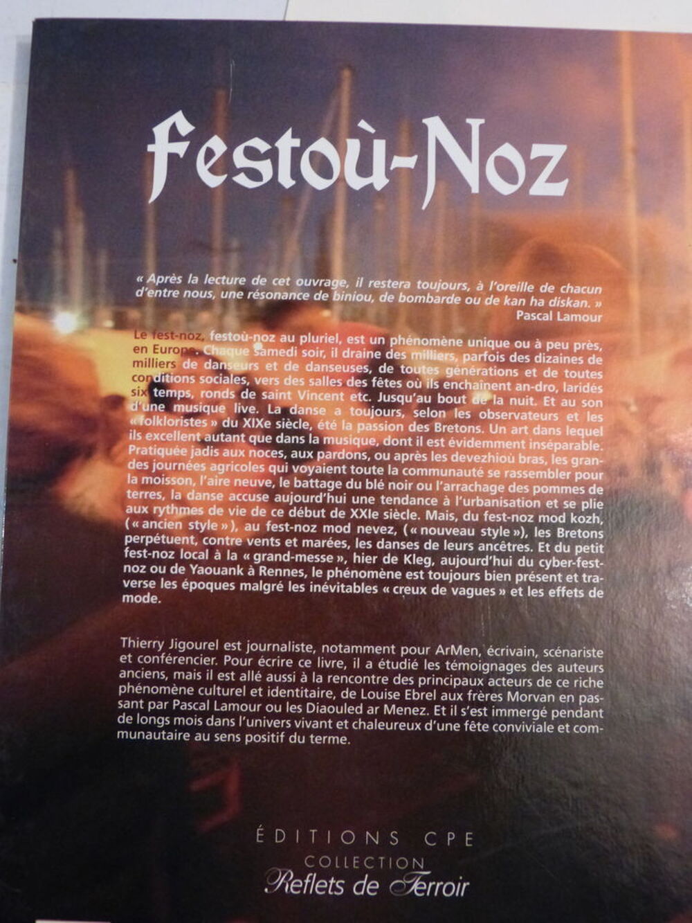 FESTOU NOZ par THIERRY JIGOUREL Livres et BD