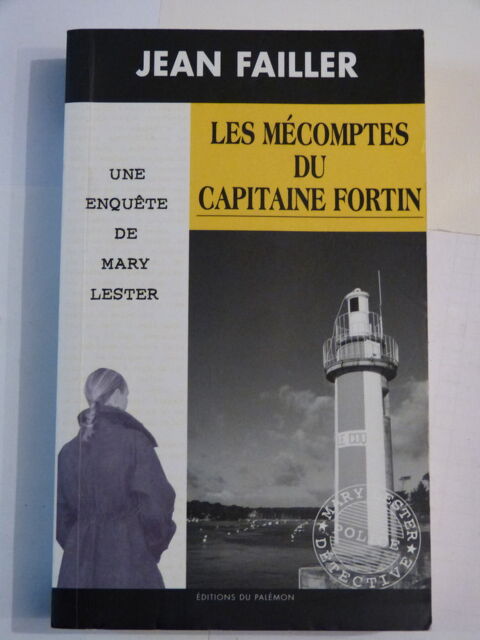 MARY LESTER N� 45 LES MECOMPTES DU CAPITAINE FORTIN 4 Brest (29)